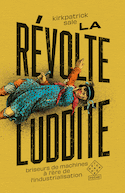 Révolte luddite (La)